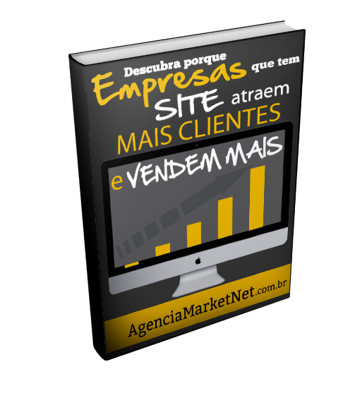 [Ebook] Descubra Porque Empresas que Tem Site Atraem Mais Clientes e Vendem Mais